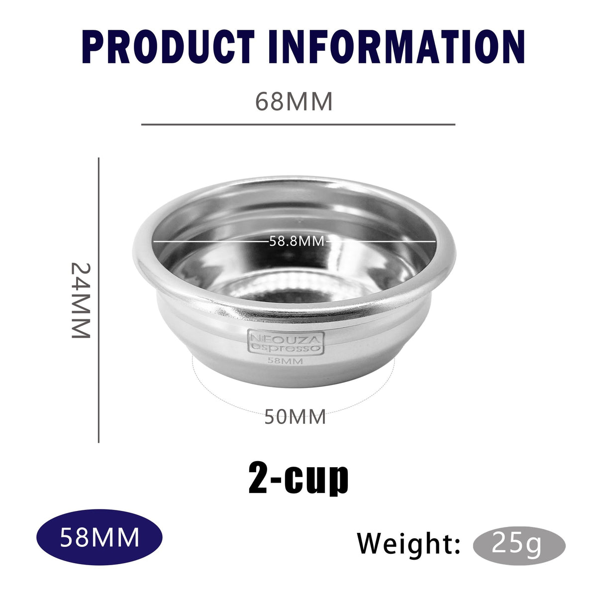 NEOUZA 58mm Stainless Steel Filter Basket 1/2 Cup for Espresso Bottomless Portafilter,compatible with Expobar,Breville 9,Nuova,La marzocco,E61 Rancilio,Gemilai 58mm Coffee Machine - NEOUZA Official Website