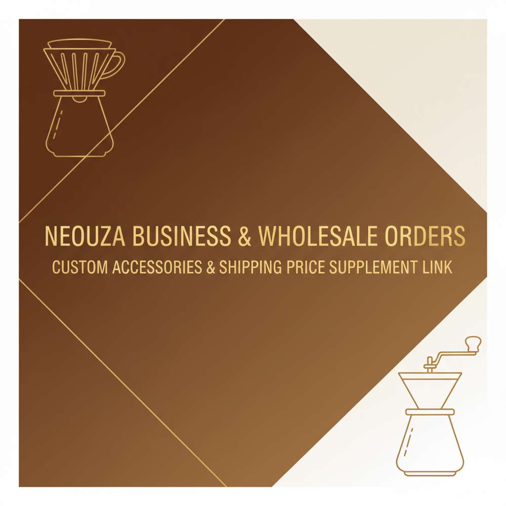 NEOUZA Geschäfts- & Großhandelsbestellungen / Maßgeschneiderte Accessoires & Versandkostenzuschlag Link